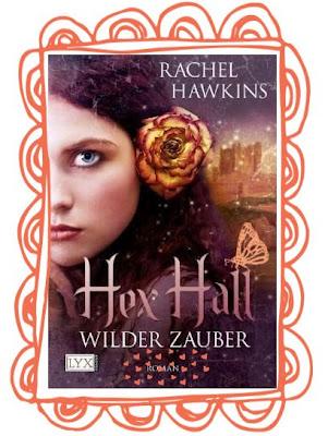 Wilder Zauber - Rachel Hawkins