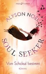 Soulseeker von Alyson Noel/Rezension