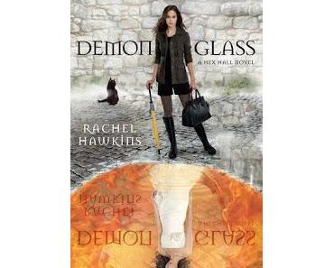 Wilder Zauber/ Deamonglass (Hex Hall #2) - Rachel Hawkins