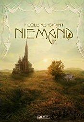 Niemand – Ein modernes Märchen