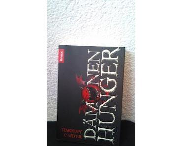 Dämonenhunger von Timothy Carter