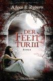 REZENSION// Der Feenturm - Aileen P. Roberts