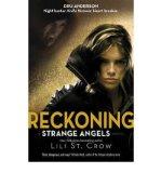 {Rezension} Strange Angels – Verraten von Lili St. Crow
