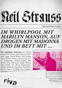 Im Whirlpool mit Marilyn Manson, auf Drogen mit Madonna und im Bett mit...