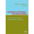 Dirk Lewandowski: Handbuch Internet-Suchmaschinen 1