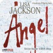 Angel. Meine Rache währt ewig von Lisa Jackson