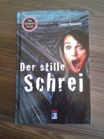 Schrei k Der stille Schrei von Leon Specht
