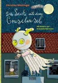 Kinderbuch #14 : Die Sache mit dem Gruselwusel von Christine Nöstlinger