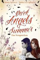 Rezension: Dark Angels' Summer - Das Versprechen von Kristy & Tabita Lee Spencer