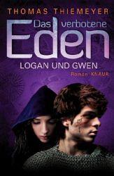 Rezension: Das verbotene Eden. Logan und Gwen