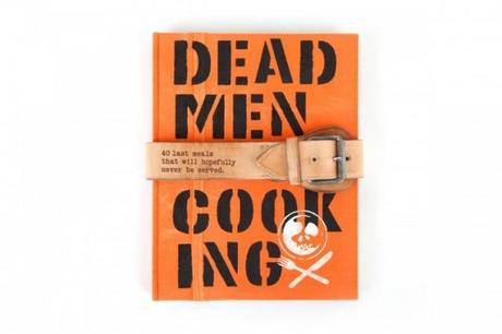 DEAD MEN COOKING – von Rocket and Wink