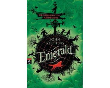 [Rezension] Die Chroniken vom Anbeginn:Emerald, John Stephens (cbj)