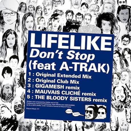 Lifelike feat. A-Trak – Don’t Stop (Club Mix) [Audio x Stream]