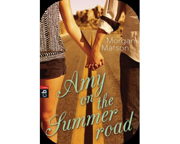 [Rezension]Amy on the Summer Road