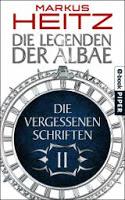 Markus Heitz' Die Legenden der Albae. Die vergessenen Schriften