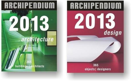 Architektur- und Designkalender ARCHIPENDIUM 2013