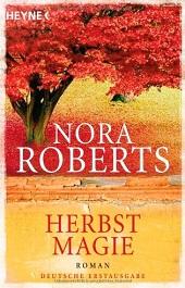 [Rezi] Nora Roberts – Jahreszeitenzyklus III: Herbstmagie