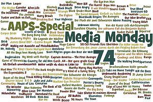 Media Monday #74 - AAPS-Special (Selbstbeweihräucherung und -zerfleischung!)