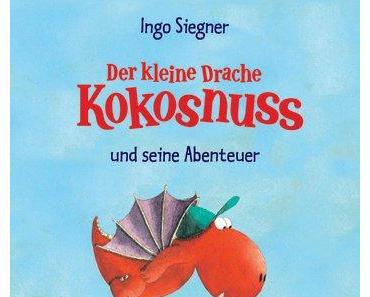 Kinderbuch #20 : Der kleine Drache Kokosnuss und seine Abenteuer von Ingo Siegner