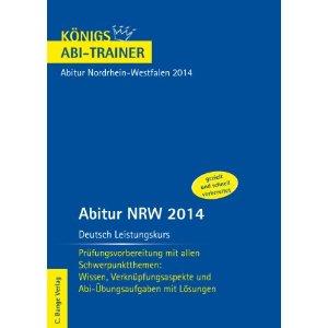 Abitur NRW 2014- Leistungskurs Deutsch (Rezension)