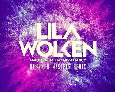 Marteria, Yasha & Miss Platnum – Lila Wolken (Drunken Masters Remix) [Audio x Stream]