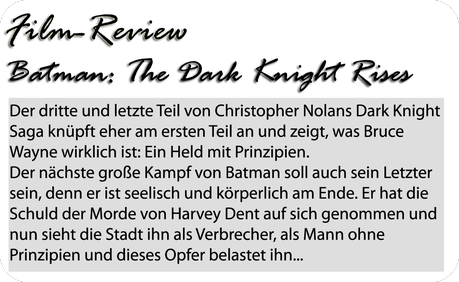 [Film-Review] The Dark Knight Rises