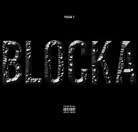 Pusha T feat. Popcaan & Travis Scott  – Blocka [Audio x Stream]