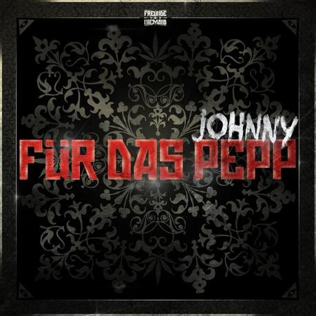 Johnny Pepp – Für Das Pepp [EP x Download]