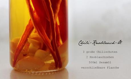 Last-Minute-Weihnachtsgeschenk: Chili-Knoblauch-Öl