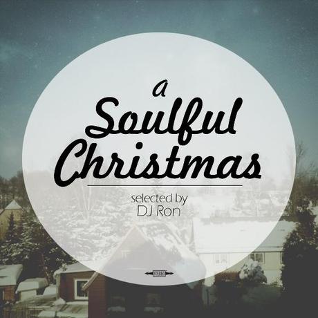 DJ Ron – A Soulful Christmas [Mixtape]