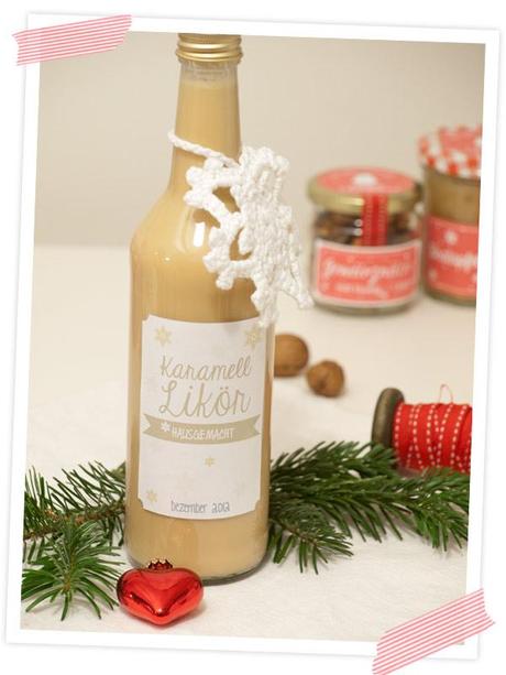 Leckerer weihnachtlicher Karamell-Likör. Mit Rezept und Etiketten zum Ausdrucken. Ein ideales Geschenk!