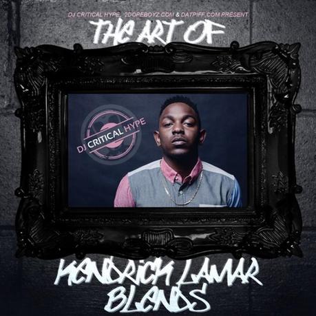 Kendrick Lamar – The Art Of Kendrick Lamar Blends [Mixtape]
