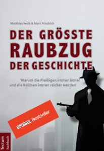 Der größte Raubzug der Geschichte, 382 Seiten, Tectum Verlag, Preis: 19,90 € 