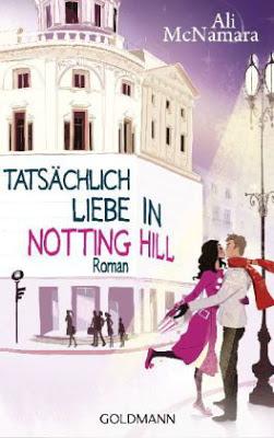 Rezension: Tatsächlich Liebe in Notting Hill von Ali McNamara
