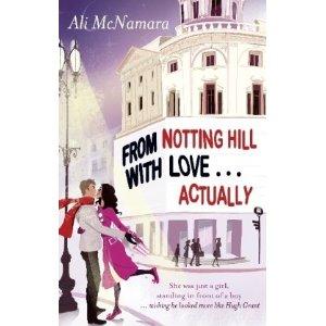 Rezension: Tatsächlich Liebe in Notting Hill von Ali McNamara