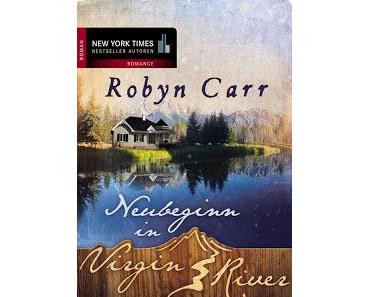 -Rezension- Neubeginn in Virgin River von Robyn Carr