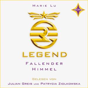 {Rezension} Legend 1: Fallender Himmel von Mary Lu, gesprochen von Julian Greis, Patrycia Ziolkowska