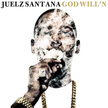 Juelz Santana – God Will’n [Mixtape x Download]