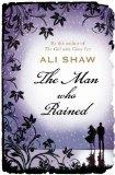 [Rezension] Der Mann, der den Regen träumt von Ali Shaw