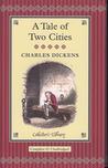 Rezension: A Tale of Two Cities - Charles Dickens