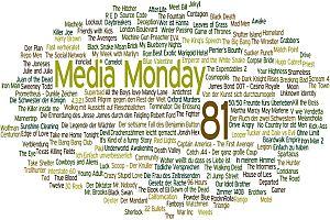 Media Monday #80, #81 und #82
