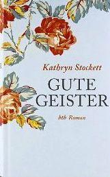 Hörbuch: Gute Geister - Kathryn Stockett