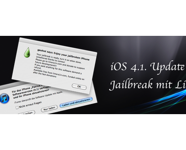 iOS 4.1 Update und Jailbreak mit Limera1n