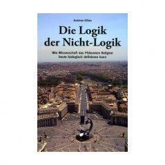 Die Logik der Nicht-Logik