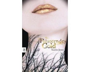 "Flüsterndes Gold" Carrie Jones