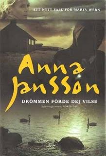 Anna Janssons Kriminalroman Drömmen förde dej vilse