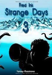 Rezension: “Strange Days 3″ von Fred Ink