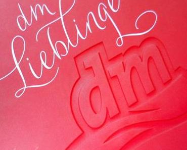 dm Lieblinge im Januar - ein gelungener Abschluss