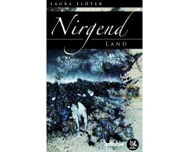 Laura Flöter: Nirgendland