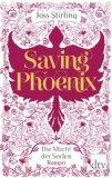 Joss Stirling: Die Macht der Seelen 02 - Saving Phoenix